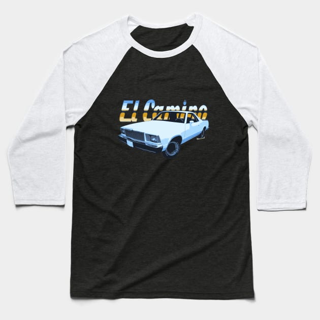 1978 El Camino Baseball T-Shirt by vivachas